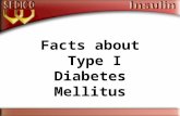 Facts about  Type I Diabetes Mellitus