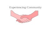 Experiencing Community