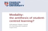 Modality: the antithesis of student-centred learning?