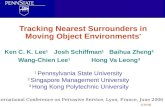Tracking Nearest Surrounders in Moving Object Environments *
