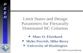 Limit States and Design Parameters for Flexurally Dominated RC Columns
