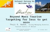 Beyond Mass Tourism  Targeting for less to get more