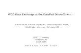 WCS Data Exchange at the DataFed Server/Client  