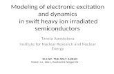 Modeling of electronic excitation and dynamics  in swift heavy ion irradiated semiconductors