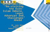 PROJECT OPPORTUNITIES “Re-visiting the Euro-Islam Debate. Legal Advances and Challenges Ahead”