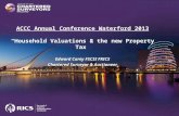ACCC Annual Conference Waterford 2013 “Household Valuations & the new Property Tax”