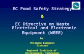 EC Food Safety Strategy & EC Directive on Waste Electrical and Electronic Equipment (WEEE) by