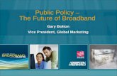 Public Policy –  The Future of Broadband