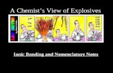 A Chemist’s View of Explosives :