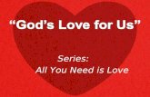 Series:  All You Need is Love