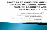 FACTORS TO CONSIDER WHEN MAKING DECISIONS ABOUT  ENGLISH LEARNERS AND  SPECIAL EDUCATION