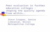 Peer evaluation in further education colleges : shaping the quality agenda from within….