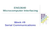 Week #9                     Serial Communications
