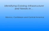 Identifying Existing Infrastructure and Needs in…