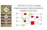 EE4271 VLSI Design Interconnect Optimizations  Buffer Insertion