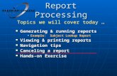 Report Processing