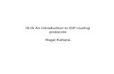 IS-IS An introduction to IGP routing protocols Hagai Kahana