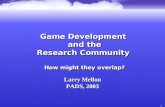 Game Development  and the Research Community  How might they overlap?