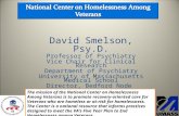 David Smelson, Psy.D. Professor of Psychiatry Vice Chair for Clinical Research