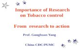 Importance of Research on Tobacco control  From  research to action
