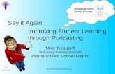 Improving Student Learning through Podcasting