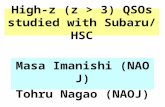 High-z (z > 3) QSOs studied with Subaru/HSC