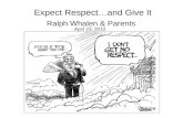 Expect Respect…and Give It