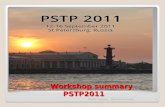 Workshop summary         PSTP2011