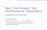 New Challenges for Performance Engineers: