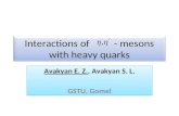 Interactions of           -  mesons with heavy quarks