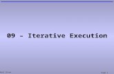 09 – Iterative Execution
