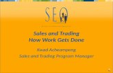 Sales and Trading How Work Gets Done