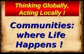Communities: where Life Happens !