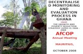DECENTRALISED MONITORING AND EVALUATION PROCESS IN GHANA UNDER