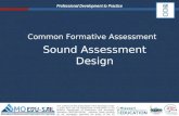 Sound Assessment Design
