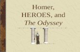 Homer, HEROES, and  The Odyssey
