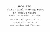 HCM 570  Financial Management in Healthcare August 14-December 18, 2004