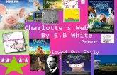 Charlotte’s Web  By E.B White
