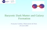 Baryonic Dark Matter and Galaxy Formation