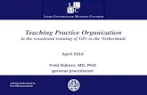 Teaching Practice Organization in the vocational training of GPs in the Netherlands