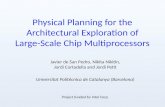 Physical Planning for the Architectural Exploration of Large-Scale Chip Multiprocessors