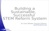Building a Sustainable,   Successful  STEM Reform System