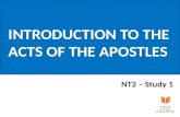 INTRODUCTION TO THE ACTS OF THE APOSTLES