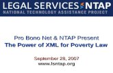 Pro Bono Net & NTAP Present The Power of XML for Poverty Law