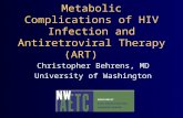 Metabolic Complications of HIV Infection and Antiretroviral Therapy (ART)