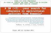 A 20 (+2)..‐year search for coherence in agricultural policies from Romania*