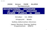 OCCUPATIONAL EXPOSURE at JAPANESE NUCLEAR POWER PLANTS in 2005