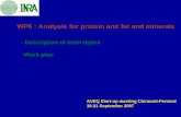 WP6 :  Analysis for protein and fat and minerals
