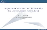 Impedance Calculation and Minimisation for Low Emittance Rings(LERs)