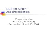 Student Union – Decentralization